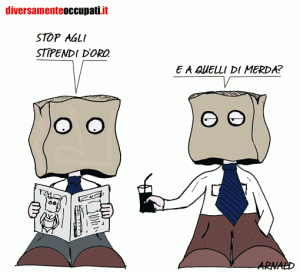 La vignetta di Arnald sugli stipendi precari - da Diversamenteoccupati.it