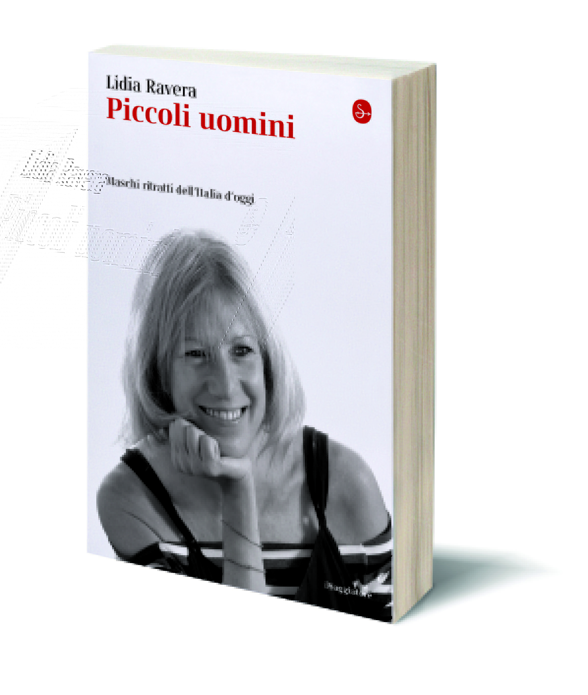 Piccoli uomini, piccolo mondo moderno... Il Fatto Quotidiano