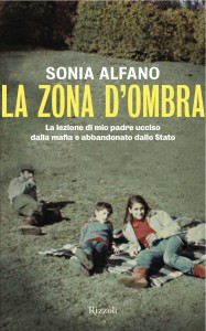 La copertina del libro "La zona d'ombra" di Sonia Alfano