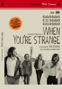 La locandina del docufilm sui Doors "When you're strange"