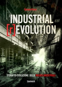 La copertina del libro "Industrial [R]evolution" di Giovanni Rossi