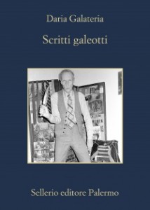 Galateria, Scritti galeotti