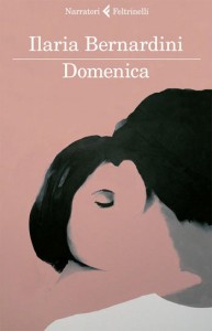 Domenica (di Ilaria Bernardini)