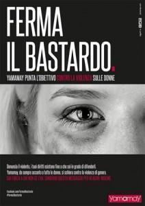 Yamamay, Ferma il Bastardo