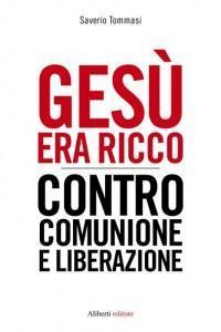gesù era ricco